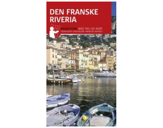 Rejseguide med kort: Den Franske Riviera//vejl. udsalg 99,95
